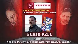 WROTE Interview | Author: Blair Fell | 