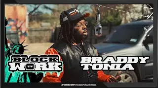 Braddytonia - What You Hurd (Blockworktv Performance)