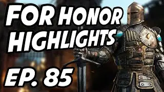 For Honor Daily Highlights | Ep. 85 | SypherPK, playfiendss