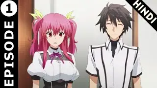 Chivalry Of The Failed Knight Episode 1 Hindi Explained |  Anime Hindi | Rakudai Kishi no Kyabarurii