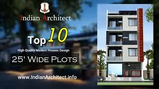 25 Feet Wide Plot |  Best Modern House Designs | Top 10 Elevation | #indianarchitect