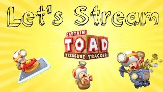 Let's Try To Beat Captian Toad Treasure Tracker 1