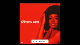 Gyakie - Need Me[Audio slide]
