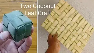 How to make Coconut Leaf Cube | How to make Coconut Leaf Mat | Coconut Leaf Craft 