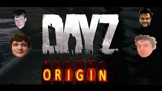 DGN PLAYS - DAYZ MOD ORIGINS!