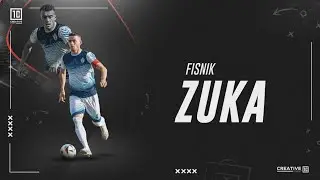 FISNIK ZUKA ●| HIGHLIGHTS 2025 |● LB