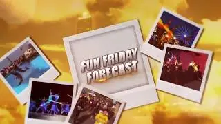 Fun Friday Forecast: Dec. 28, 2018