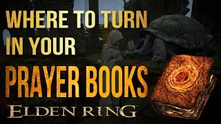 Elden Ring Where to turn in your prayer books