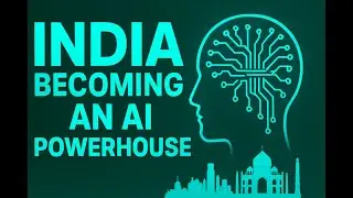 How India is becoming a global AI powerhouse