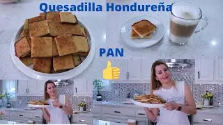 Quesadilla Hondureña paso a paso/Pan Hondureño/Quesadilla de Arroz