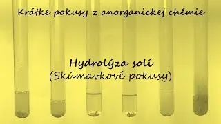 Hydrolýza solí (Skúmavkové pokusy H)