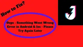Fix Josh App Oops - Something Went Wrong Error in Android & iOS - Please Try Again Later