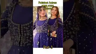Pakistani Actress in same outfit #trendingshorts #trendingsong #shortvideo #dress
