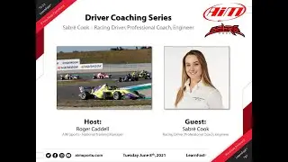 2-23 Professional Driver Coaching - Live Webinar with Sabre Cook - 6/8/2021