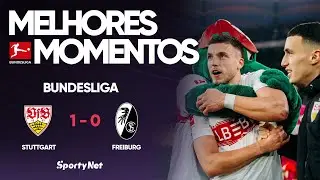 STUTTGART VENCE NO APAGAR DAS LUZES! - Melhores Momentos - Stuttgart 1 x 0 Freiburg - Bundesliga