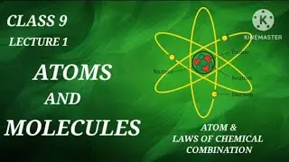 Lecture 1||Class 9 ||Atom and Molecules||elevate 🧠