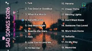New Sad Songs 2026 4K ( Lyrics ) | Relax Song 4K | Nonstop | Blue Echo
