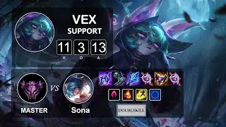 Support Vex vs Sona - LOL EUW Master Season 11 Patch 11.24