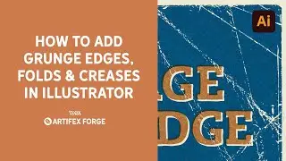 Adobe Illustrator: Age Designs - add folds, creases & grunge edges with Vintage Vector Edge Brushes