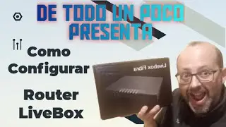 CONFIGURAR ROUTER LIVEBOX FIBRA ORANGE JAZZTEL ARCADYAN PRV3399B
