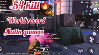 54 KILLS // WORLD RECORD // DOMINATION TOWN ARENA // PUBG MOBILE // #NALLAGAMERZ