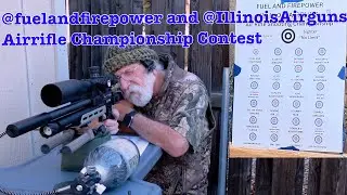 Чемпионат по стрельбе из пневматической винтовки @fuelandfirepower и @IllinoisAirguns