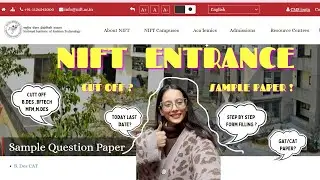 Things you must know before NIFT entrance exam 2024| Forms 2024|Sample papers |Cut off| Merit Rank |