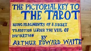 &ldquo;The Pictorial Key To The Tarot&rdquo; Part 1 of Audiobook 