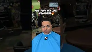 How to do a high taper on 360 waves! 💈🔥📈 #haircut #360waves #hightaper #tutorial #howto
