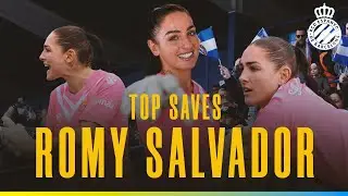 🧤ROMY SALVADOR'S TOP SAVES of the season | RCDE Femen&iacute;