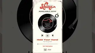 The Young Wolf - Hold Your Hand 💖 Available Now On All Streaming #ShineOST #ShineTheSeries