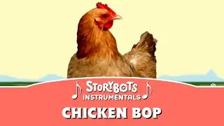 Chicken Bop (Instrumental) | StoryBots