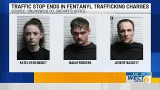 Three arrested on fentanyl trafficking charges after Southport traffic stop
