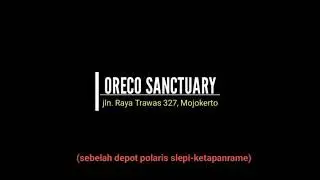 Oreco Sanctuary