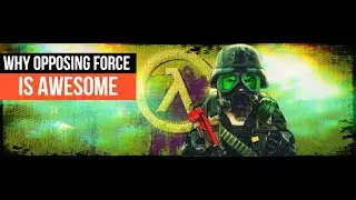 How Good Was Half-Life Opposing Force?