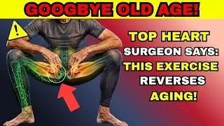 Surgeon REVEALS: 5 Science-Backed Exercises that REVERSE Aging! | Senior Health