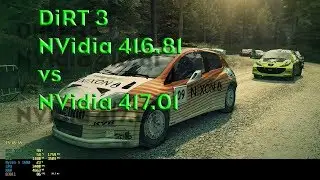 Dirt 3 NVidia 416.81 VS NVidia 417.01