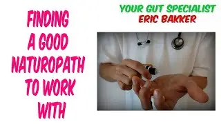 Tips On How To Find A Good Naturopath To Work With