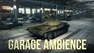 WORLD OF TANKS | Garage Ambient Sound | 8 hours