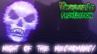 Terraria: ProvEdition OST - Night of the Necromancy (Skeletron)