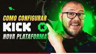 Como FAZER LIVE na KICK.COM no OBS STUDIO?  PASSO A PASSO 2025