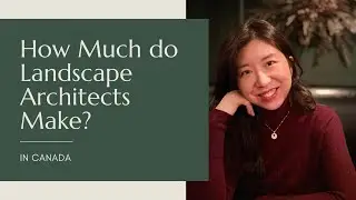 How Much do Landscape Architects Make in Canada?
