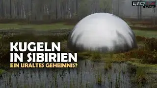 R&auml;tsel um die sibirischen Riesen-Kugeln: K&ouml;nnte es sie geben?