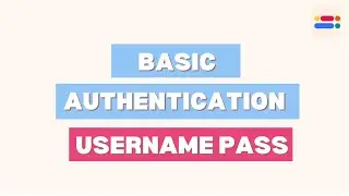 Username & Password - Basic Authentication Tutorial