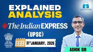 the indian express newspaper today 31 Jan | Full editorial news analysis for upsc and CLAT 2027