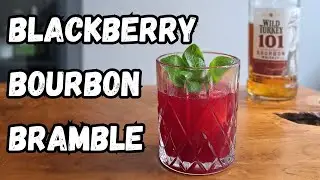 You NEED to Try This! | Blackberry Bourbon Bramble Cocktail Recipe
