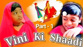 Vini ki Shaadi😜 (Part-1)   #mummycomedy #hanusfantasyworld #shaadicomedy #shaadiwish #trending