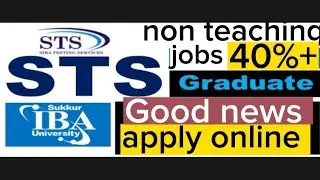 #ibabps5to15 #ibasts #iba #ibajobs #ibagraduateleveljobs#ibanonteachingjobs#sts #spsc #pkjobs