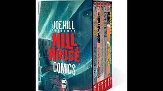 6 fumetti horror di Joe Hill - Hill House Comics (DC)