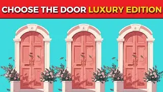 Choose one door! Luxury Edition ❄️👑 | Quiz game|